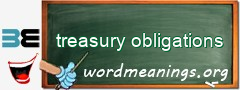 WordMeaning blackboard for treasury obligations